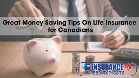 Great Money Saving Tips On Life Insurance for Canadians