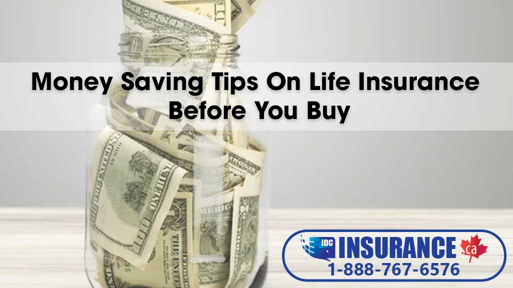 Money Saving Tips On Life Insurance BEFORE You Buy