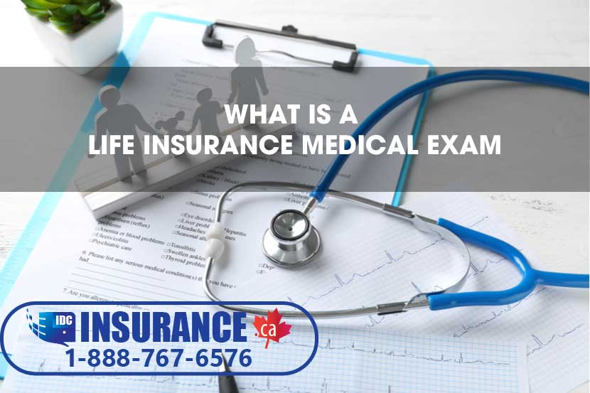 life insurance medical exam in canada