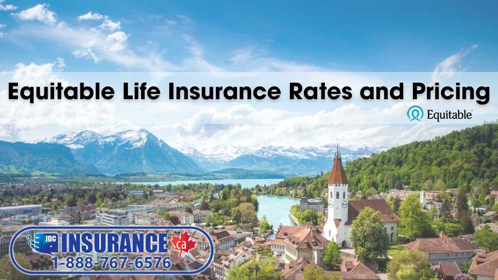 Equitable Life Insurance Rates and Pricing